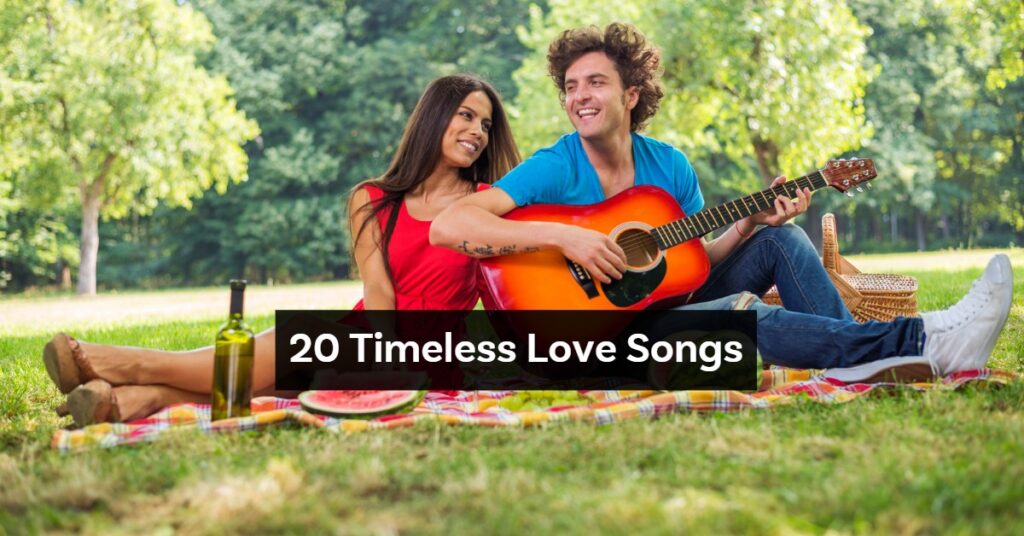 20 Love Songs list