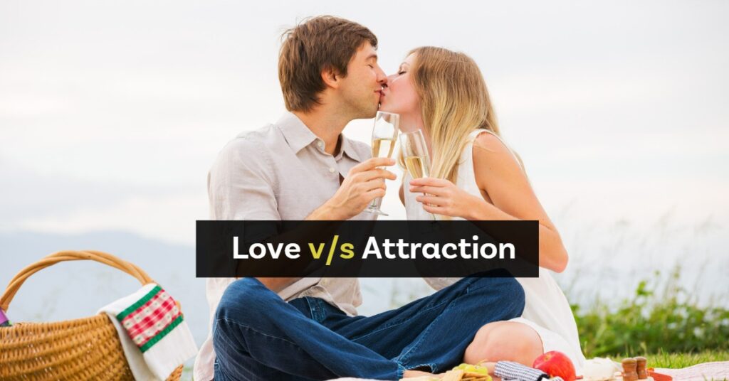 Love and attraction