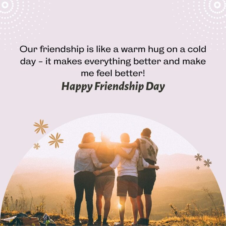 Honor Your Friendship With 100 Beautiful Happy Friendship Day Messages